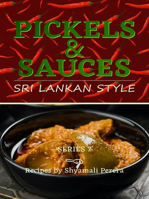 cover image of Pickles & Sauces Sri Lankan Style